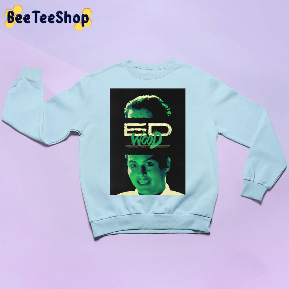 Ed Wood 1994 Alternative Movie Poster Halloween Trending Unisex Sweatshirt Ed Wood 1994 Alternative Movie Poster Halloween Trending Unisex Sweatshirt