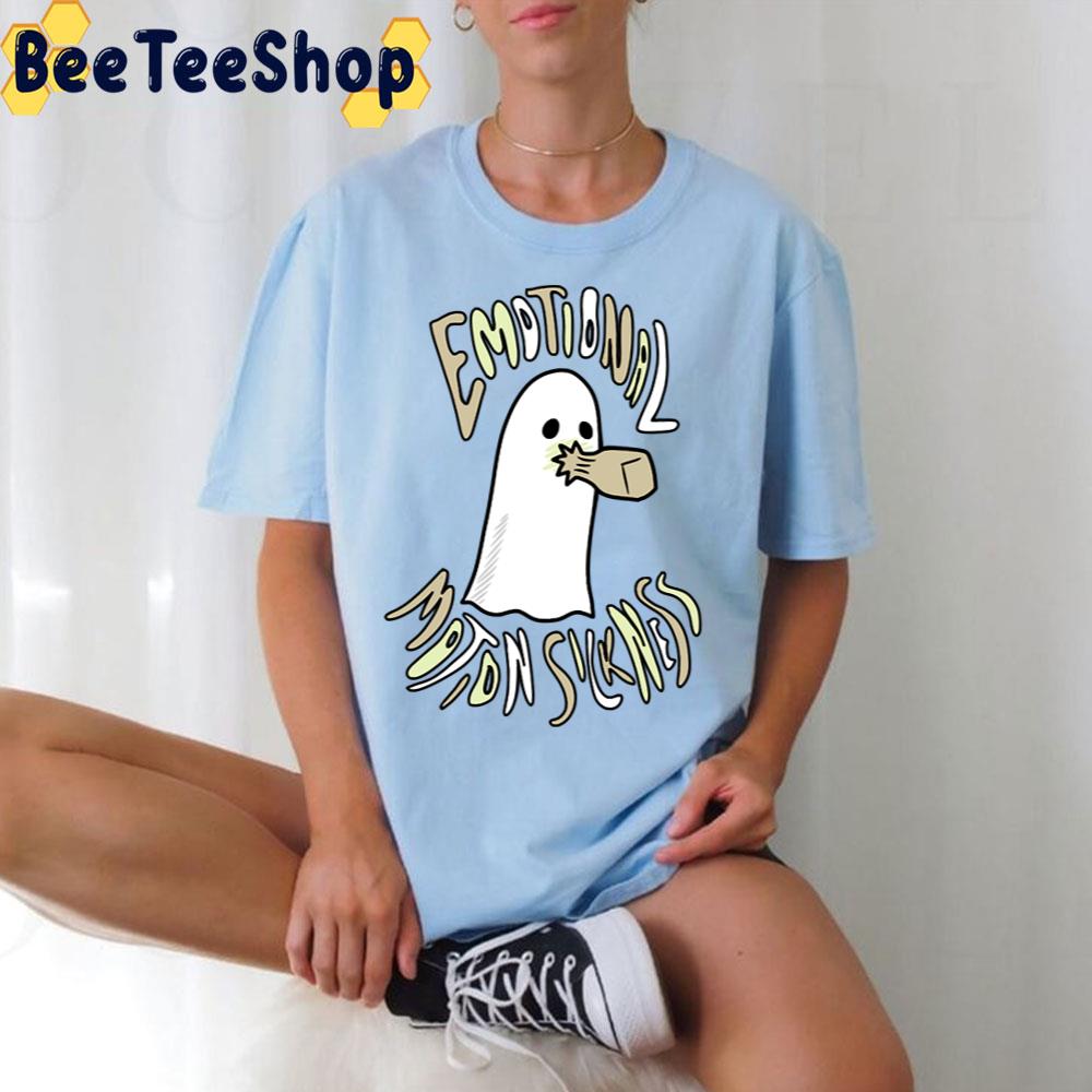 Emotional Motion Sickness ghost Trending Unisex T-Shirt Emotional Motion Sickness ghost Trending Unisex T-Shirt