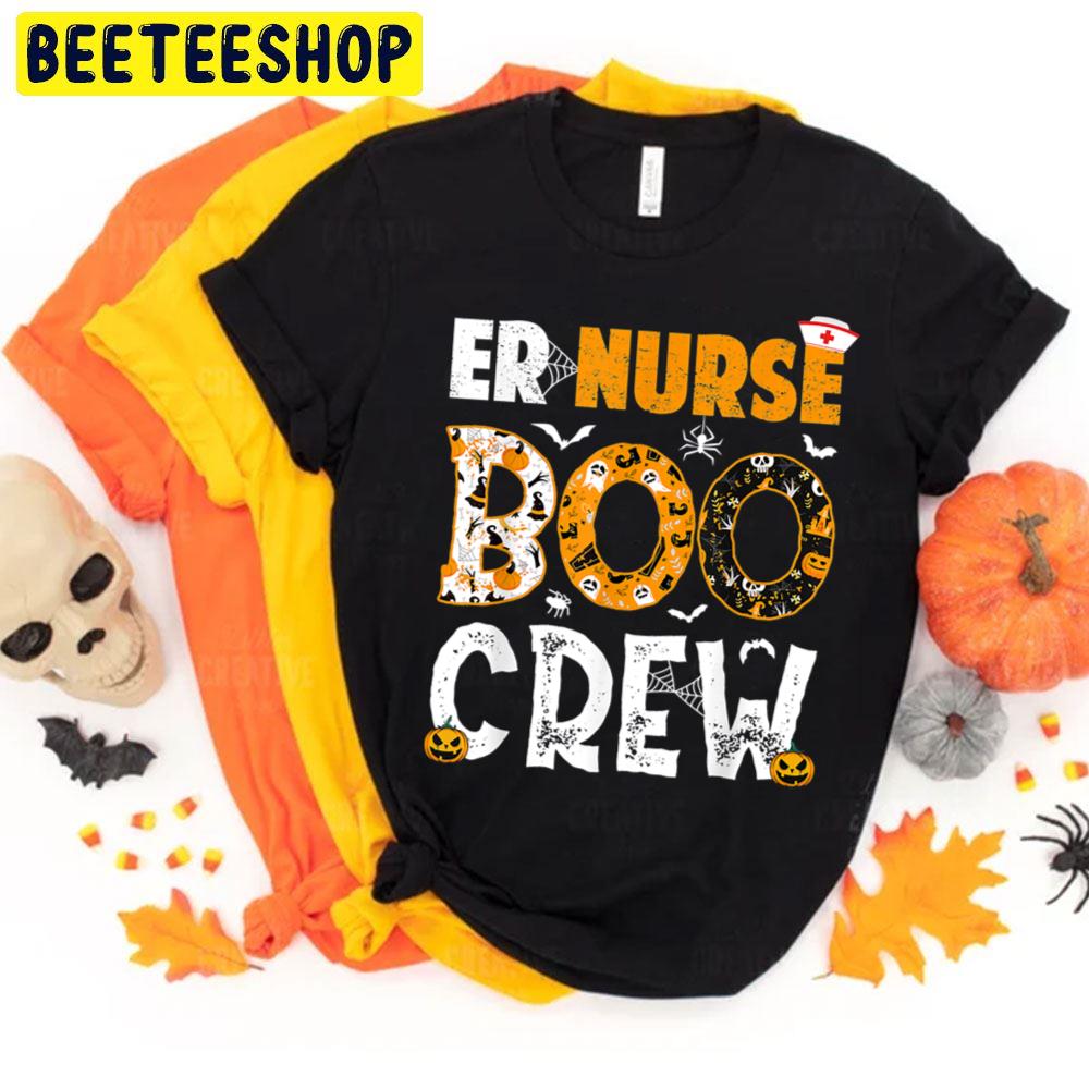 Er Nurse Boo Crew Art Halloween Trending Unisex T-Shirt Er Nurse Boo Crew Art Halloween Trending Unisex T-Shirt