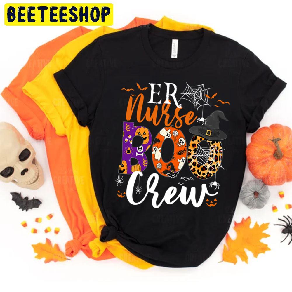 Er Nurse Boo Crew Halloween Trending Unisex T-Shirt Er Nurse Boo Crew Halloween Trending Unisex T-Shirt