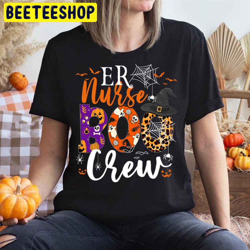 Er Nurse Boo Crew Halloween Trending Unisex T-Shirt Er Nurse Boo Crew Halloween Trending Unisex T-Shirt