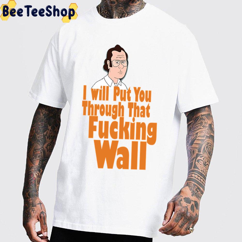 F Is For Family Frank Murphy I Will Put You Through The Wall Trending Unisex T-Shirt F Is For Family Frank Murphy I Will Put You Through The Wall Trending Unisex T-Shirt