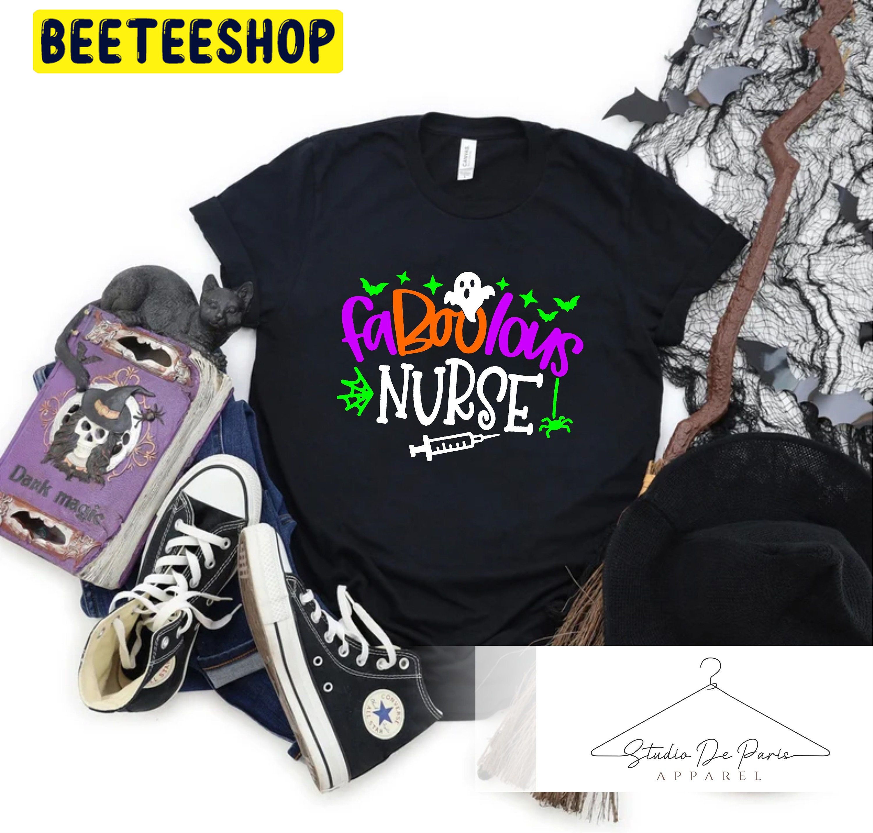 Faboolous Nurse Halloween Trending Unisex Shirt