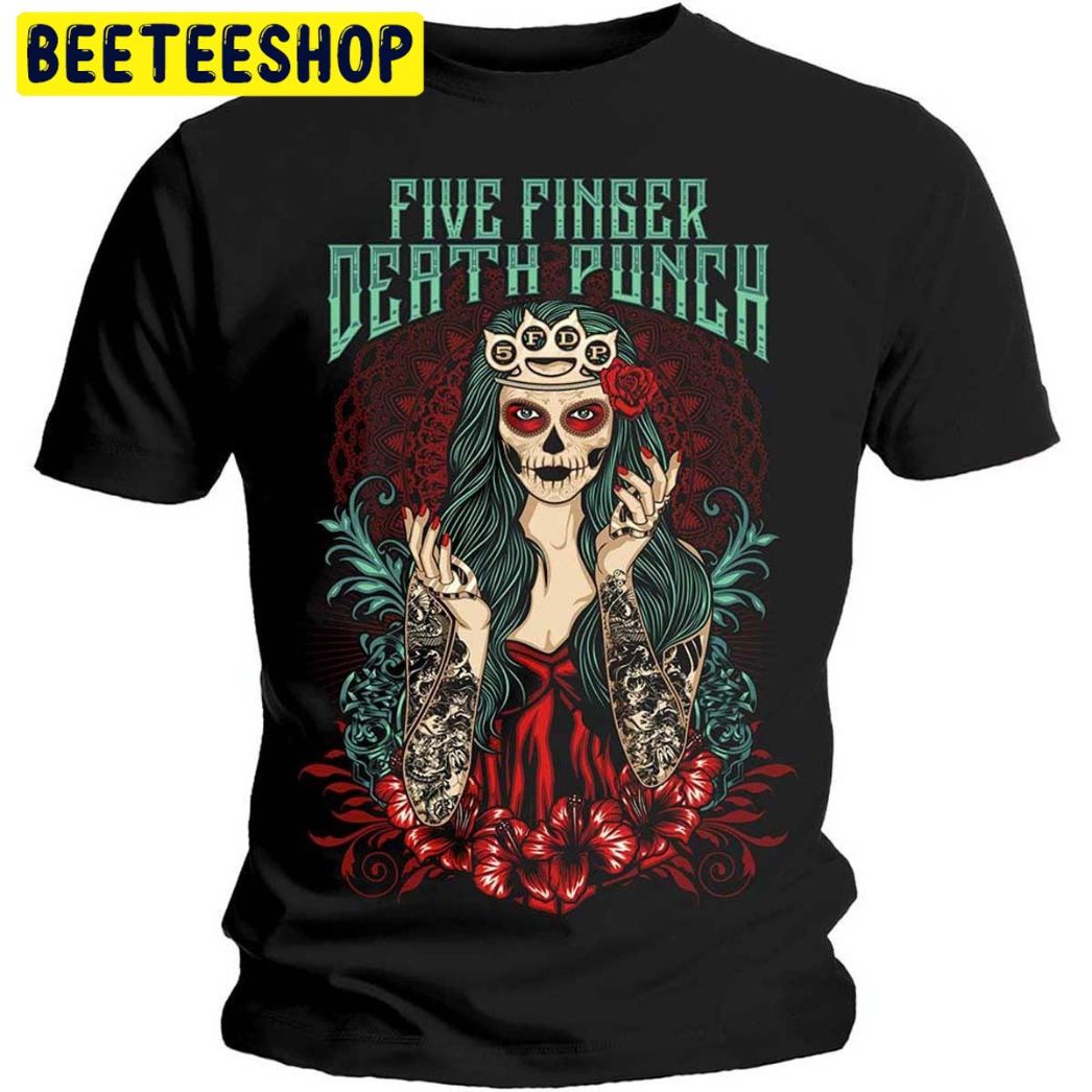 Five Finger Death Punch Ffdp Lady Muerta Trending Unisex Shirt Five Finger Death Punch Ffdp Lady Muerta Trending Unisex Shirt