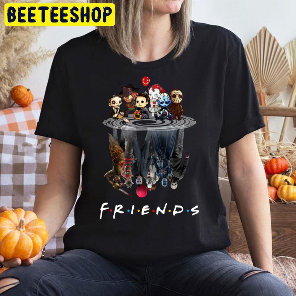 Friends Horror Killer Trending Unisex T-Shirt Friends Horror Killer Trending Unisex T-Shirt
