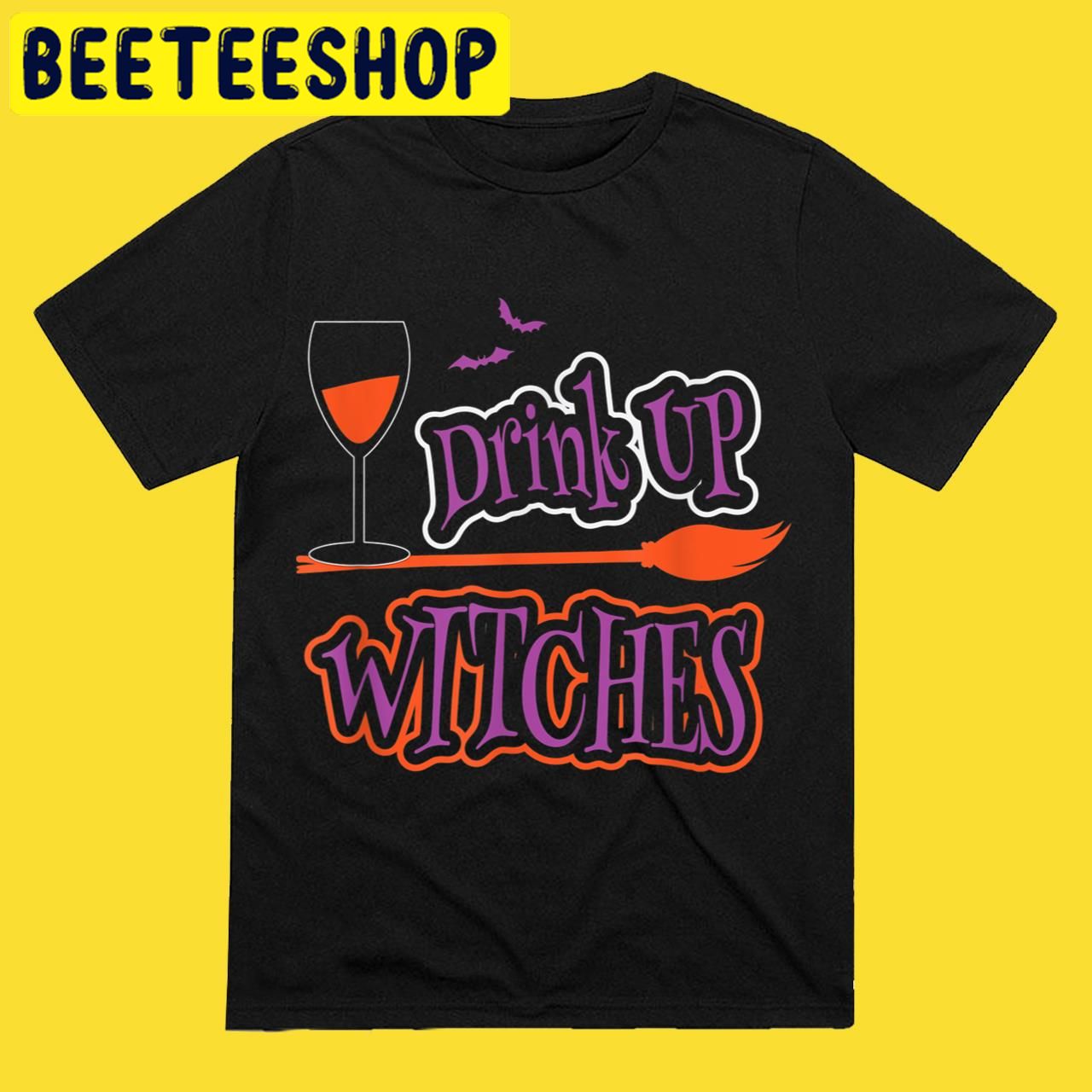 Funny Drink Up Witches Costume Themed Halloween Trending Unisex T-Shirt Funny Drink Up Witches Costume Themed Halloween Trending Unisex T-Shirt