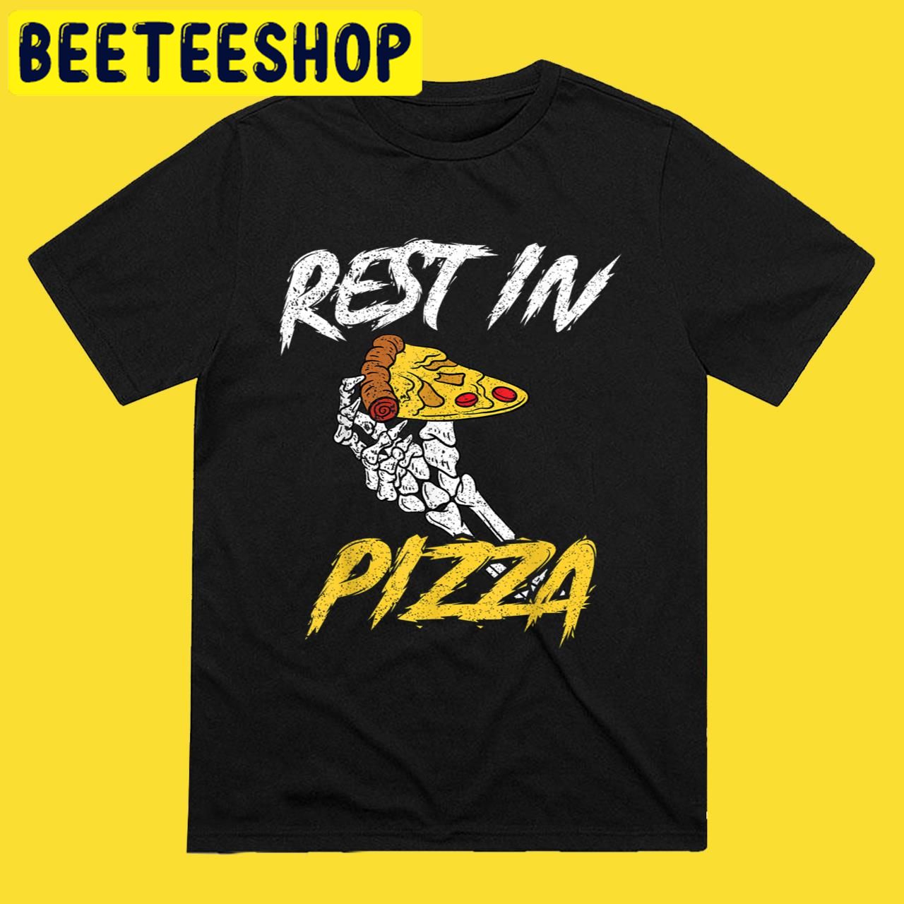 Funny Rest In Pizza Scary Skeleton Halloween Trending Unisex T-Shirt Funny Rest In Pizza Scary Skeleton Halloween Trending Unisex T-Shirt