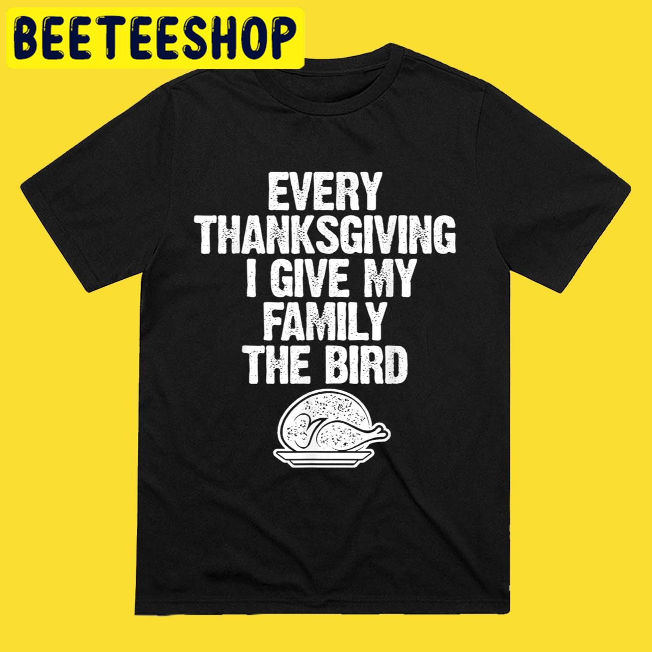 Funny Thanksgiving Funny Every Thanksgiving In 2022 Halloween Trending Unisex T-Shirt Funny Thanksgiving Funny Every Thanksgiving In 2022 Halloween Trending Unisex T-Shirt