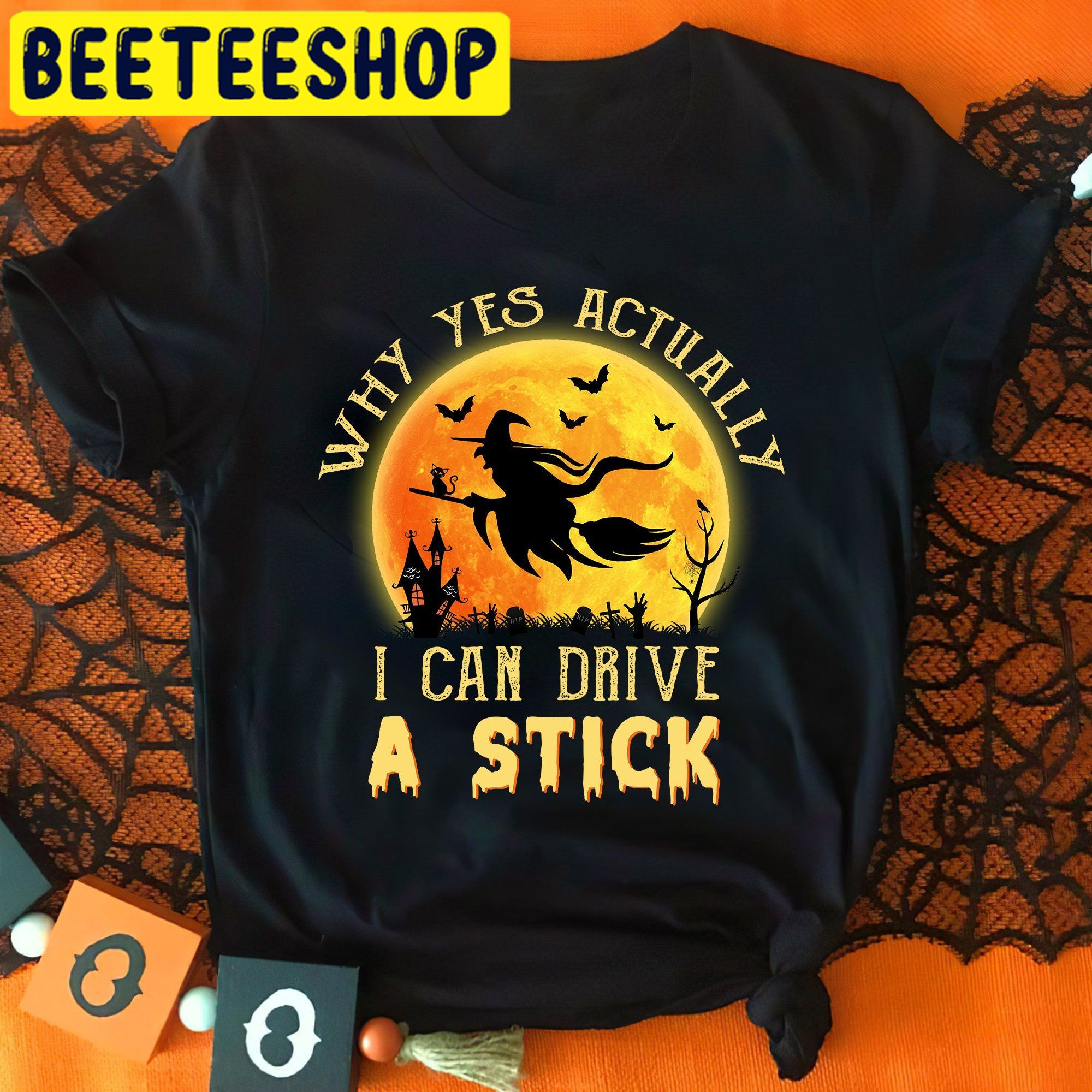 Funny Witch Why Yes Actually I Can Drive A Stick HalloweenTrending Unisex Shirt Funny Witch Why Yes Actually I Can Drive A Stick HalloweenTrending Unisex Shirt