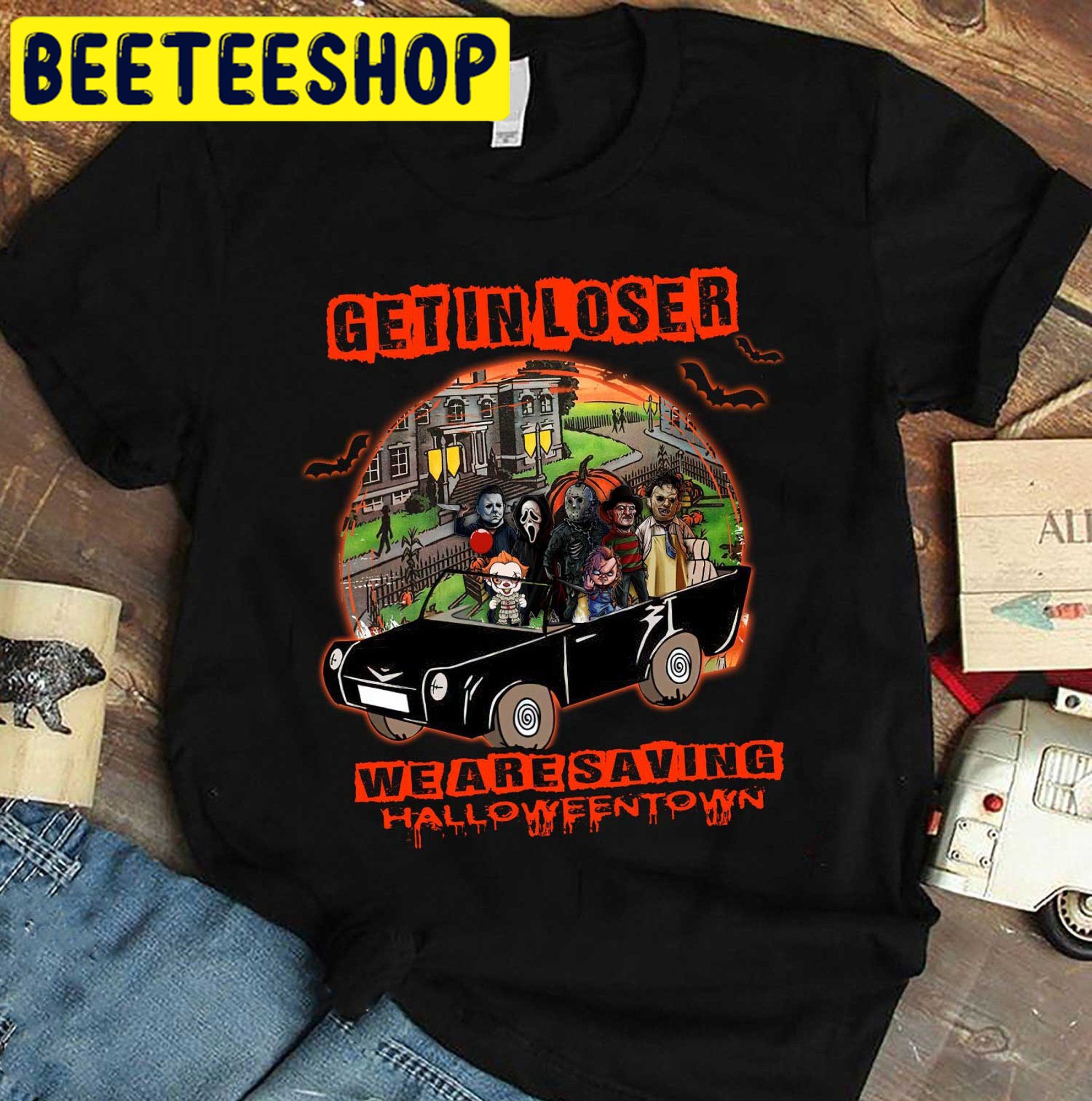 Get In Loser We're Going Killing Michael Myers Halloween Truck HalloweenTrending Unisex Shirt Get In Loser We're Going Killing Michael Myers Halloween Truck HalloweenTrending Unisex Shirt