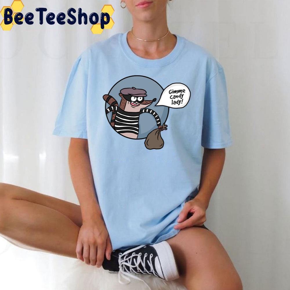 Gimme Candy Lady Rigby Regular Show Trending Unisex T-Shirt Gimme Candy Lady Rigby Regular Show Trending Unisex T-Shirt