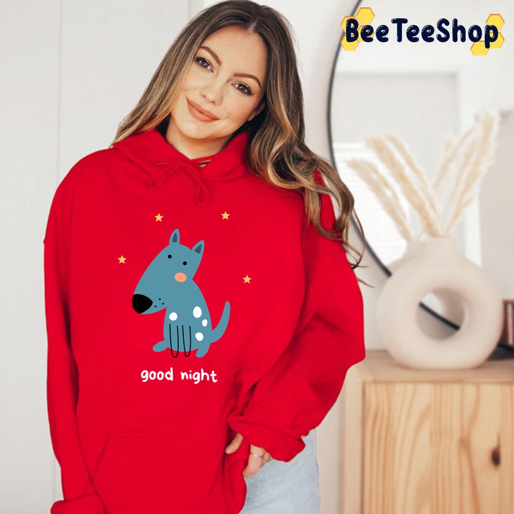 Goodnight Doggy Design Trending Unisex T-Shirt Goodnight Doggy Design Trending Unisex T-Shirt