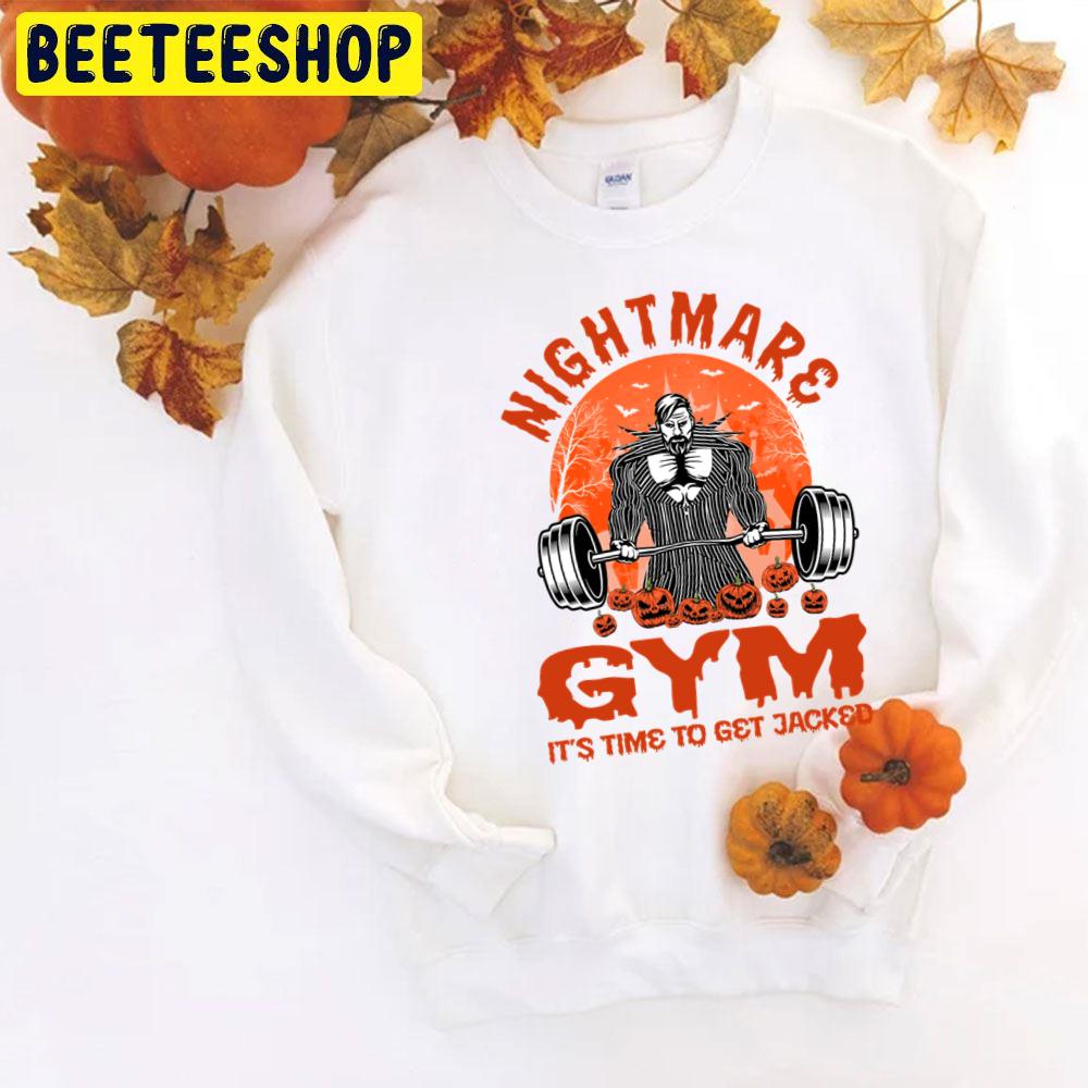 Gym Halloween Nightmare It's Time To Get Jacked Trending Unisex T-Shirt Gym Halloween Nightmare It's Time To Get Jacked Trending Unisex T-Shirt