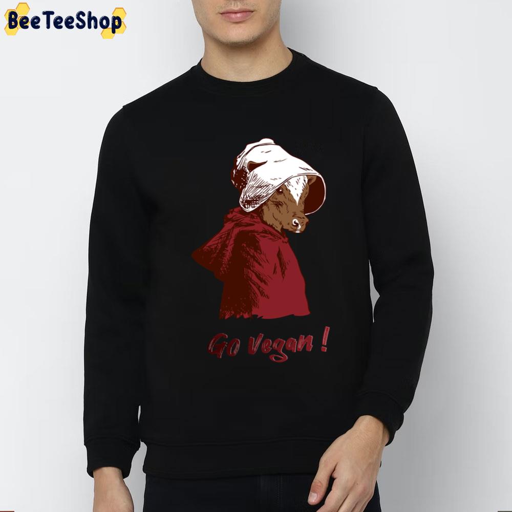 Handmaid's Tale Go Vegan Cow In Gilead Trending Unisex T-Shirt Handmaid's Tale Go Vegan Cow In Gilead Trending Unisex T-Shirt