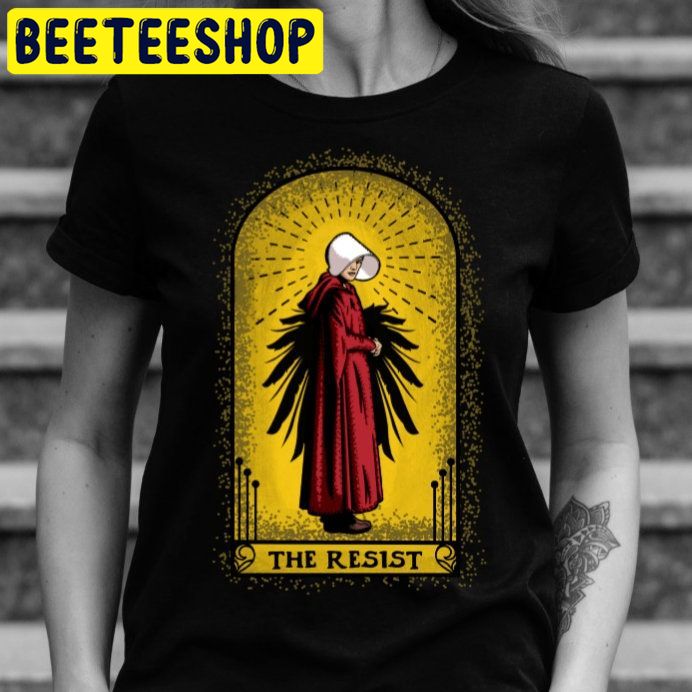 Handmaid's Tale ResistTrending Unisex Shirt Handmaid's Tale ResistTrending Unisex Shirt