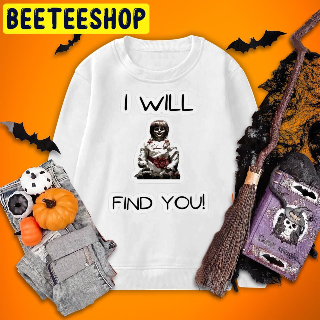 I Will Find You Halloween Trending Unisex T-Shirt I Will Find You Halloween Trending Unisex T-Shirt