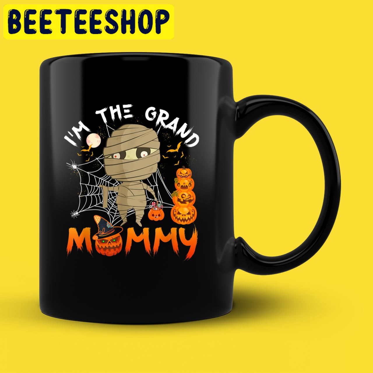 I'm The Grand Grandma The Grand Mummy Halloween Trending Unisex T-Shirt I'm The Grand Grandma The Grand Mummy Halloween Trending Unisex T-Shirt