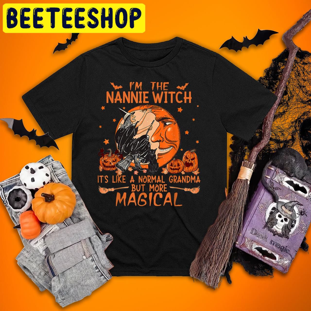 I'm The Nannie Witch Like A Normal Grandma Halloween Trending Unisex T-Shirt I'm The Nannie Witch Like A Normal Grandma Halloween Trending Unisex T-Shirt
