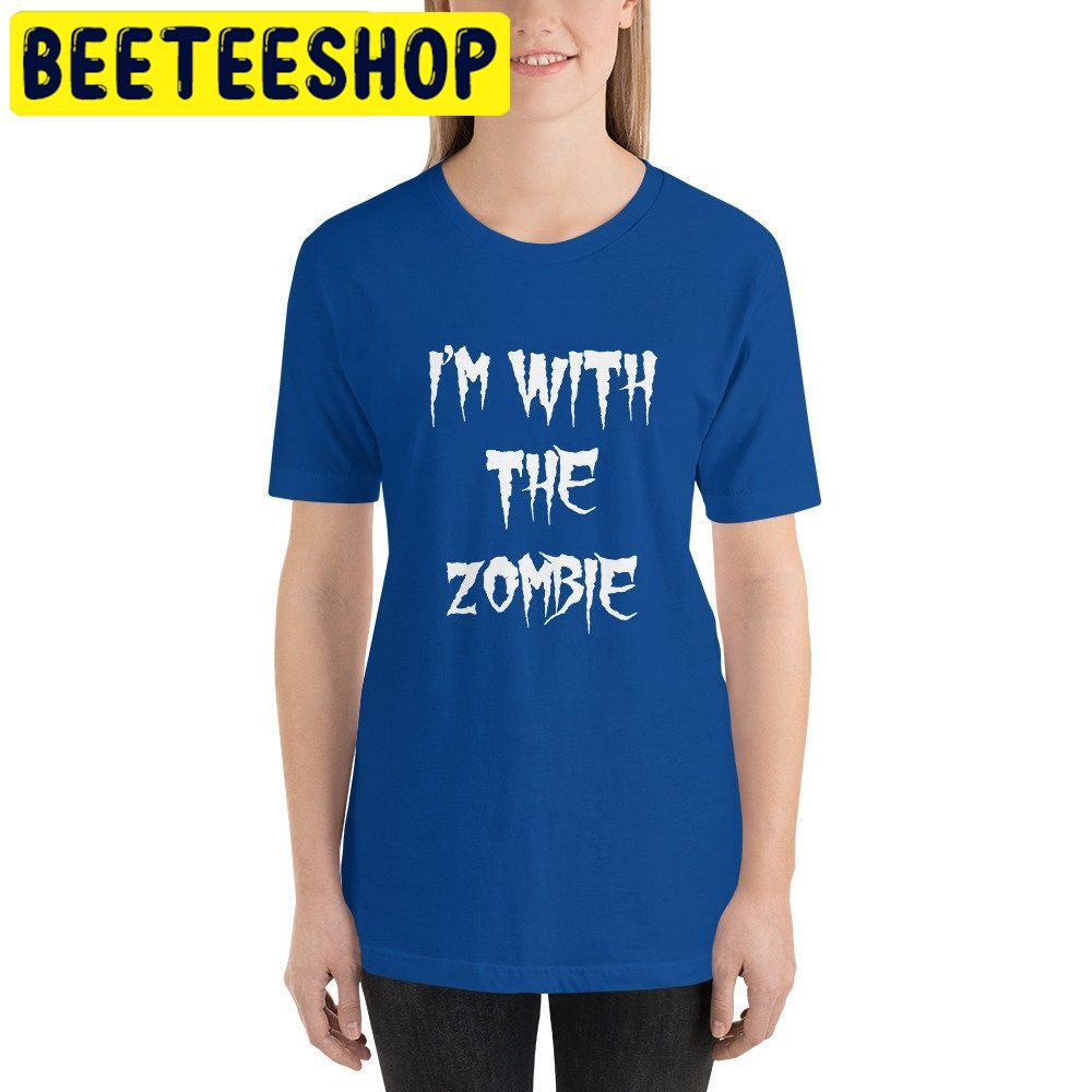 I'm With The Zombie HalloweenTrending Unisex Shirt I'm With The Zombie HalloweenTrending Unisex Shirt