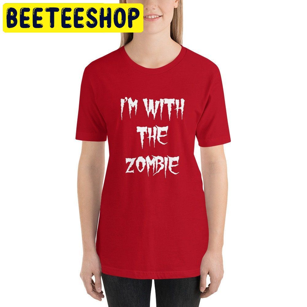 I'm With The Zombie HalloweenTrending Unisex Shirt I'm With The Zombie HalloweenTrending Unisex Shirt
