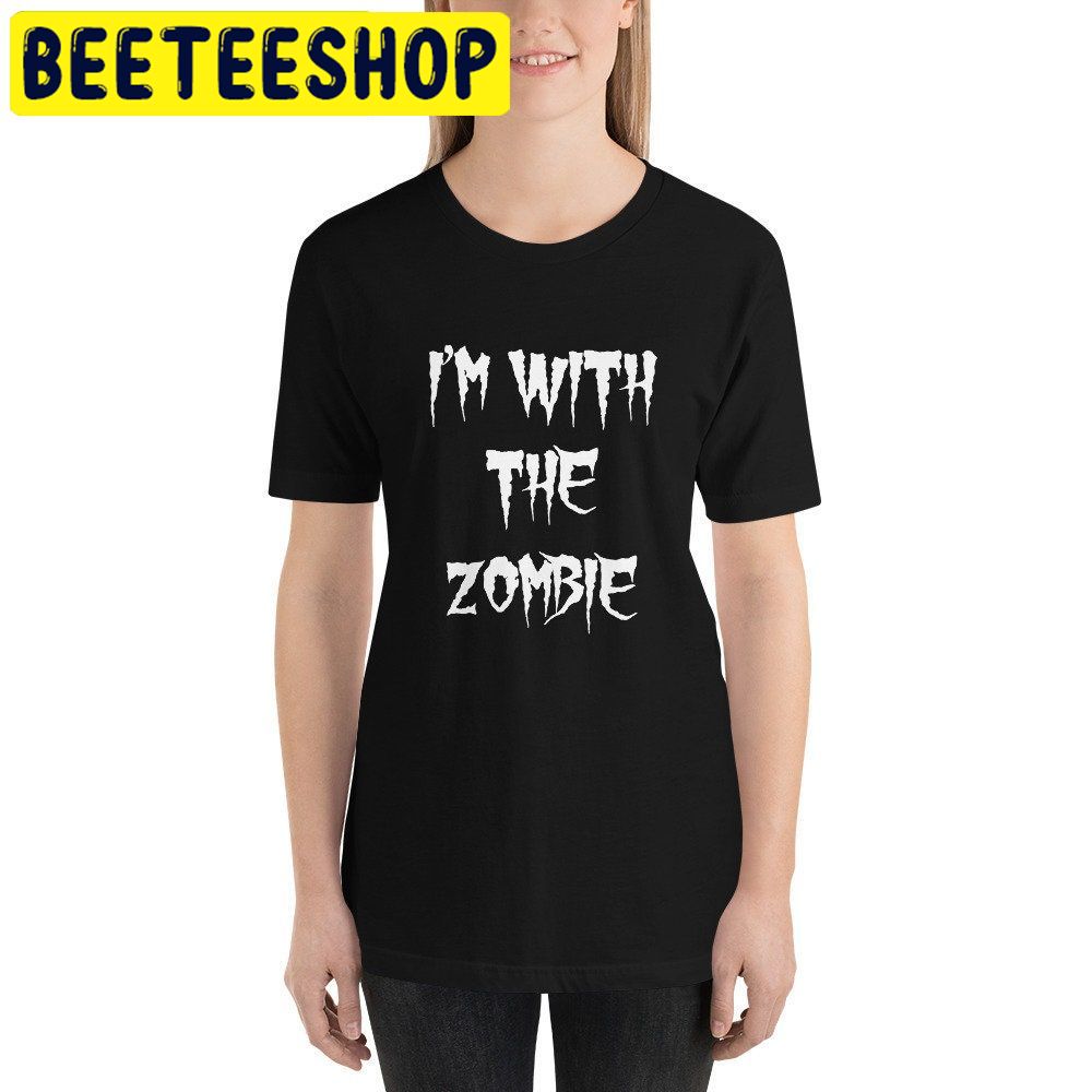 I'm With The Zombie HalloweenTrending Unisex Shirt I'm With The Zombie HalloweenTrending Unisex Shirt