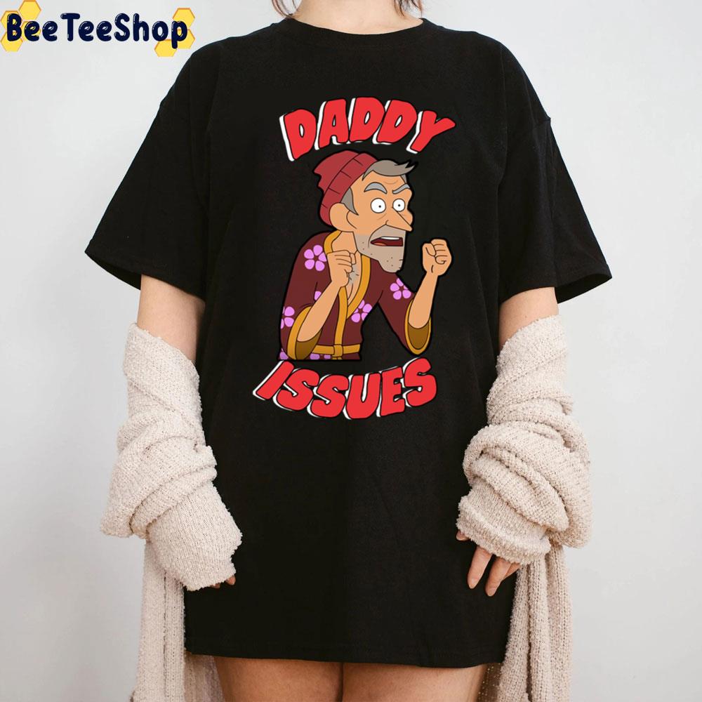 Inside Job Netflix Daddy Issues Trending Unisex T-Shirt Inside Job Netflix Daddy Issues Trending Unisex T-Shirt