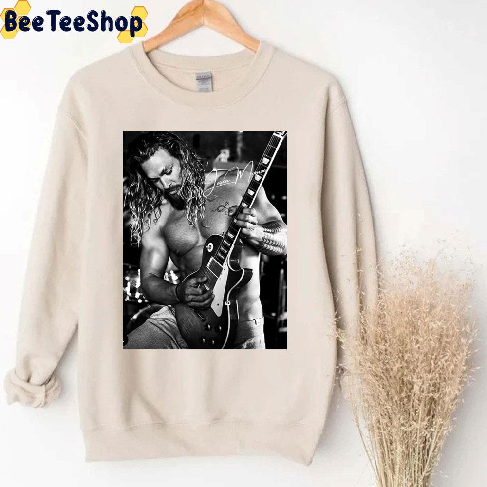 Jason Momoa Playing Guitar Trending Unisex Sweatshirt Jason Momoa Playing Guitar Trending Unisex Sweatshirt