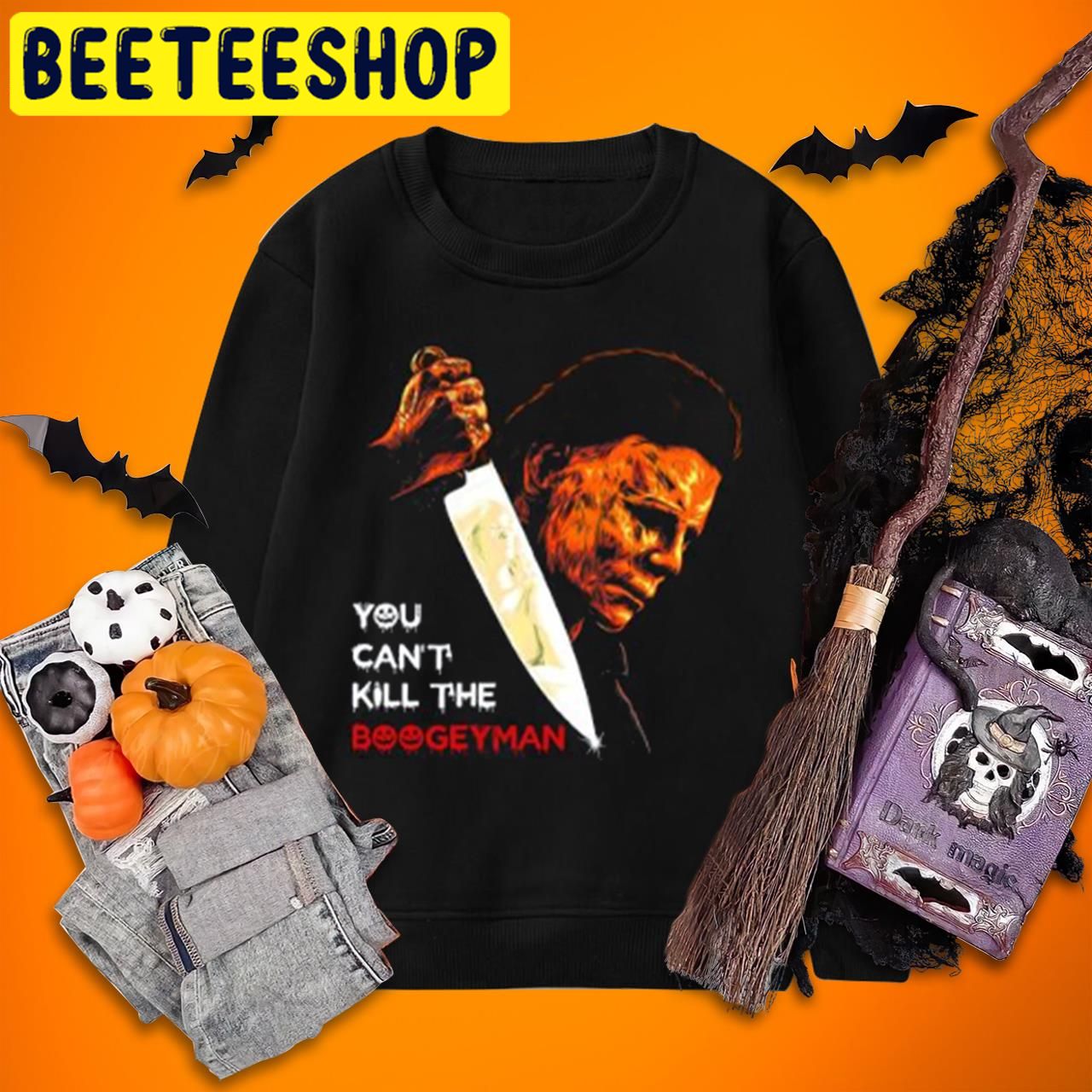 Kills Michael Myers You Can't Kill The Boogeyman Halloween Trending Unisex T-Shirt Kills Michael Myers You Can't Kill The Boogeyman Halloween Trending Unisex T-Shirt