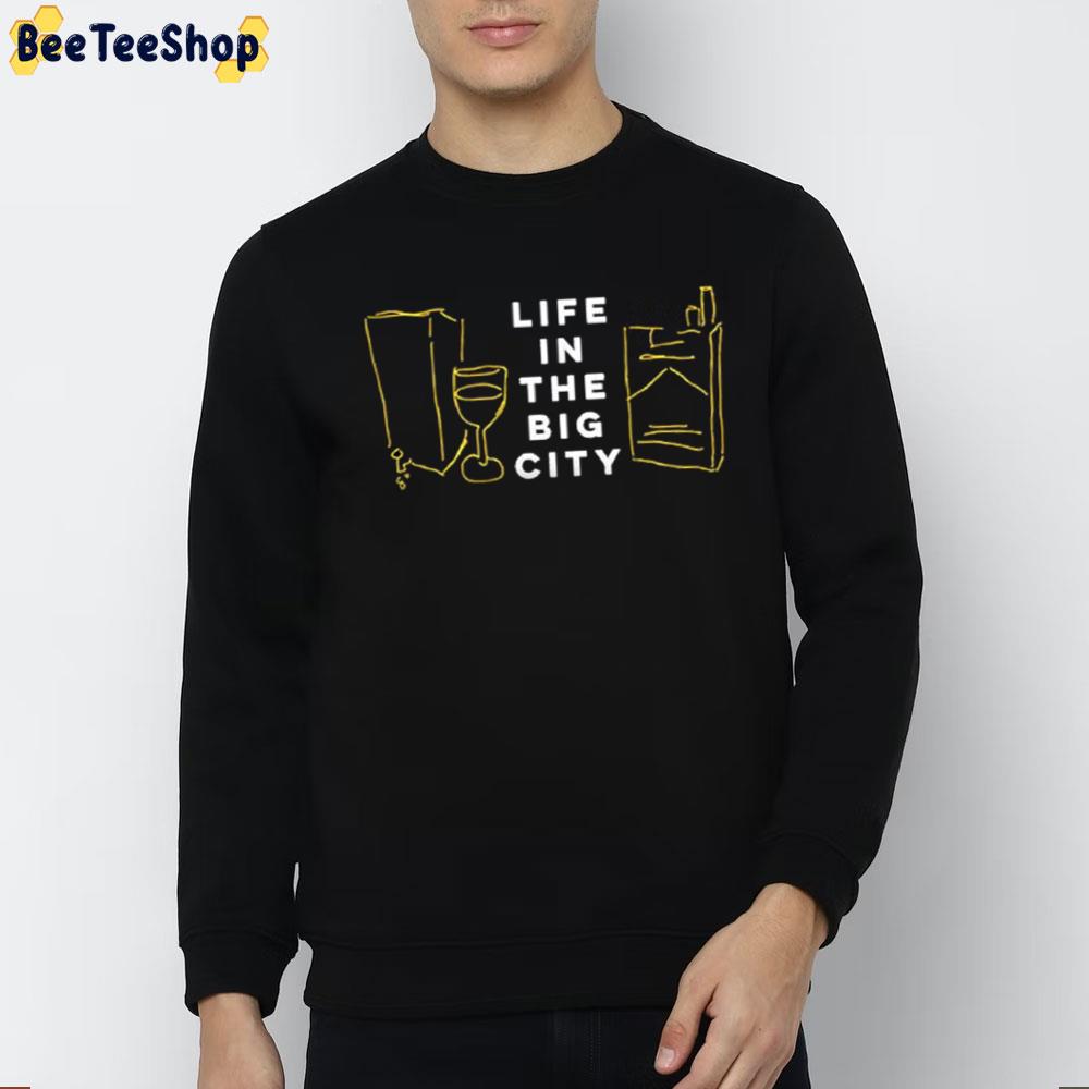 Life In The Big City Tim Dillon Trending Unisex T-Shirt Life In The Big City Tim Dillon Trending Unisex T-Shirt