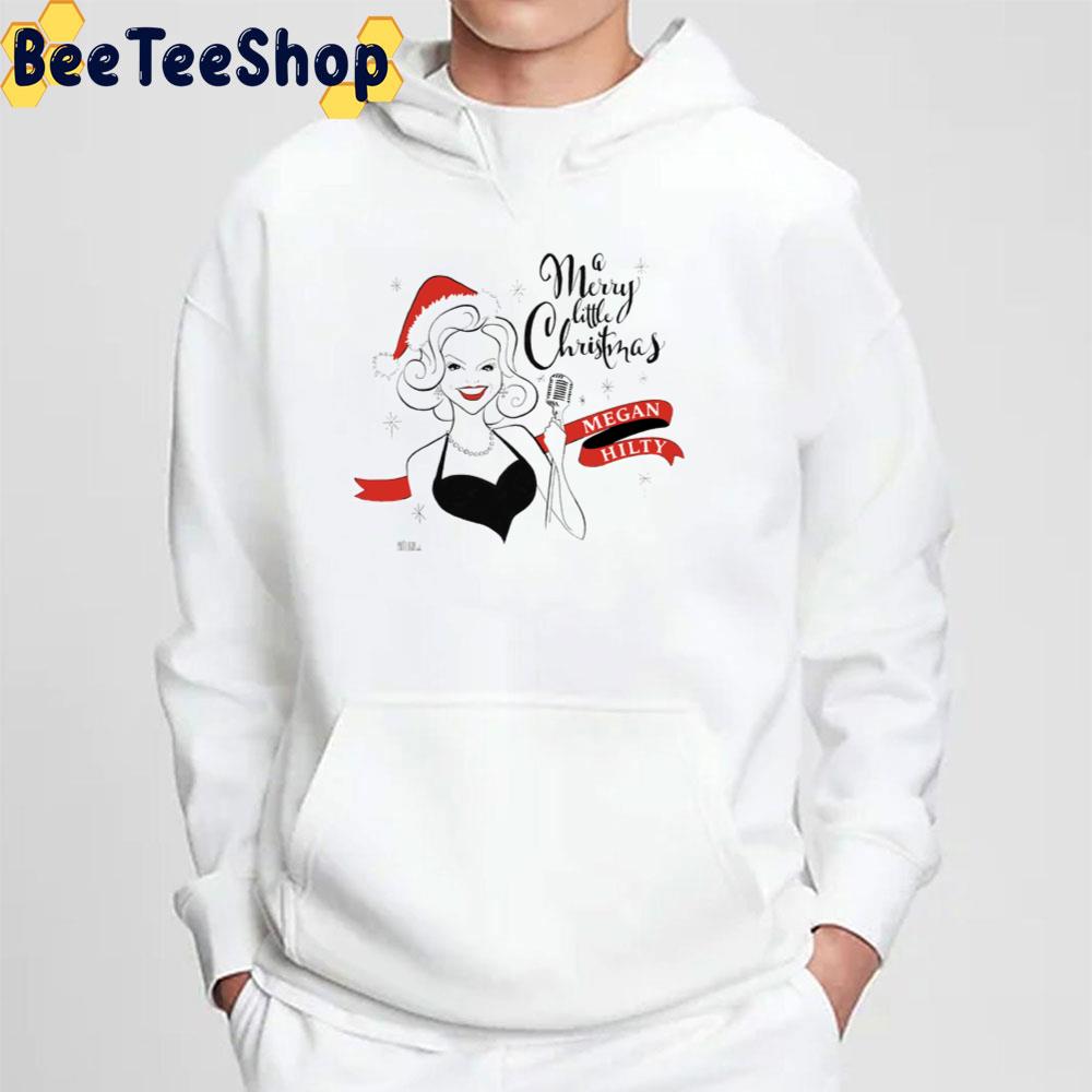 Merry Little Christmas Megan Hilty Trending Unisex T-Shirt Merry Little Christmas Megan Hilty Trending Unisex T-Shirt