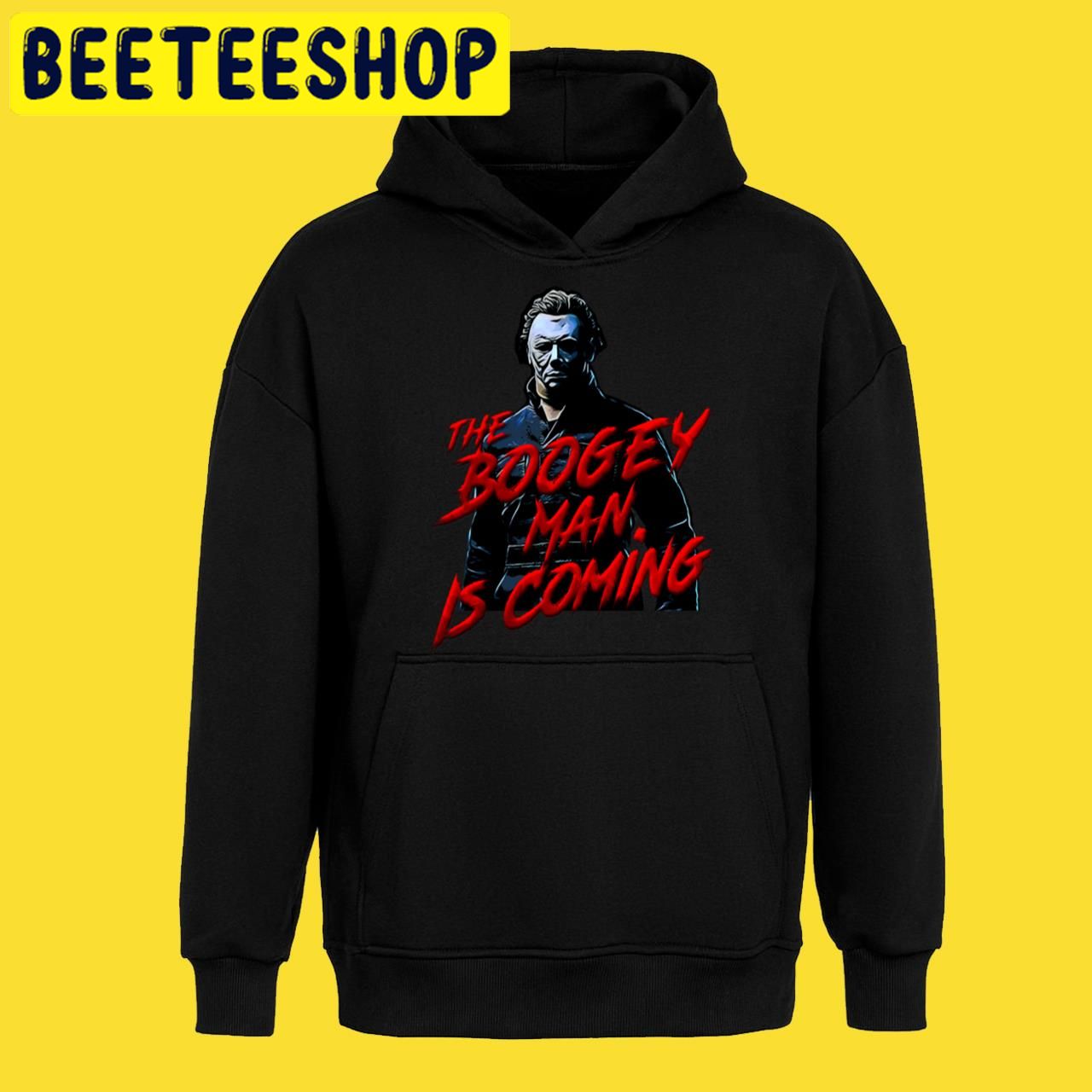 Michael Myers Boogey Man Is Coming Best Collection Halloween Trending Unisex T-Shirt Michael Myers Boogey Man Is Coming Best Collection Halloween Trending Unisex T-Shirt