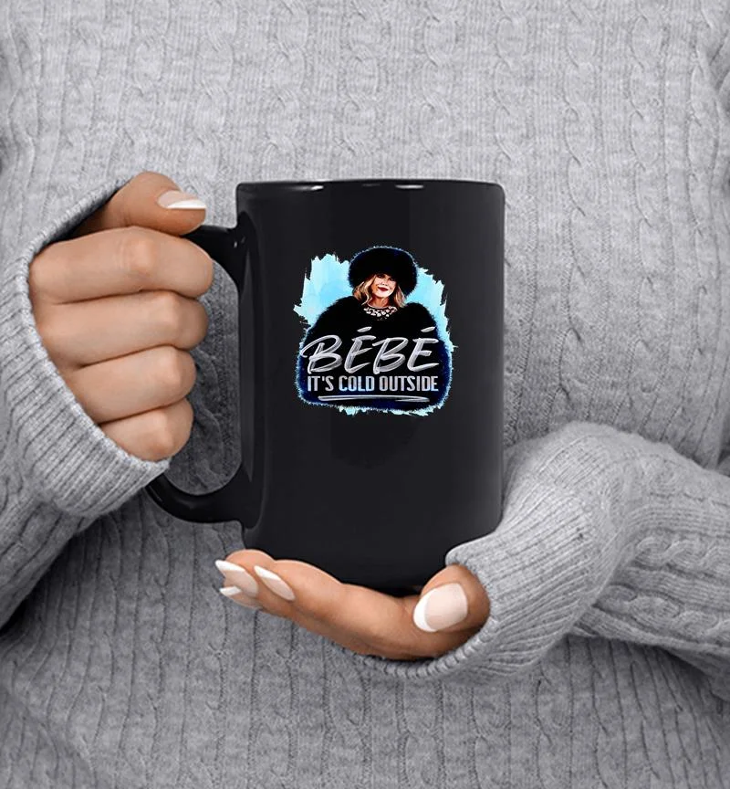 Moira Rose Schitt’s Creek Bebe It’s Cold Outside Mug Moira Rose Schitt’s Creek Bebe It’s Cold Outside Mug