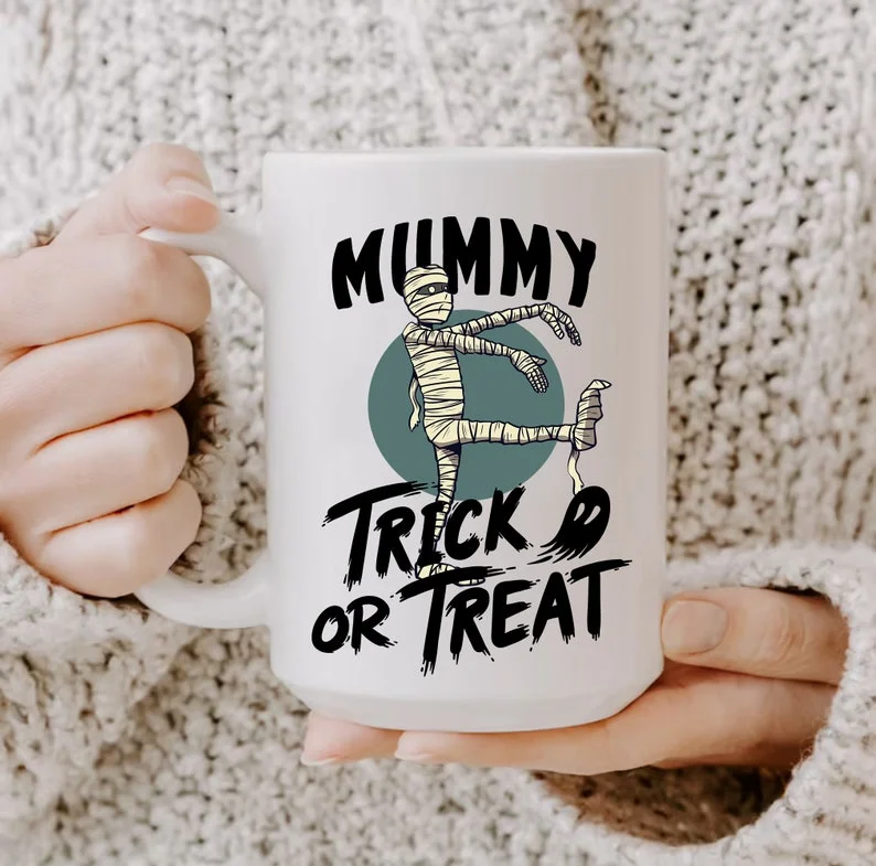 Mummy Trick Or Treat Ghosts And Goblins Come To Play On October’s Final Day Halloween Gift Idea Mug Mummy Trick Or Treat Ghosts And Goblins Come To Play On October’s Final Day Halloween Gift Idea Mug