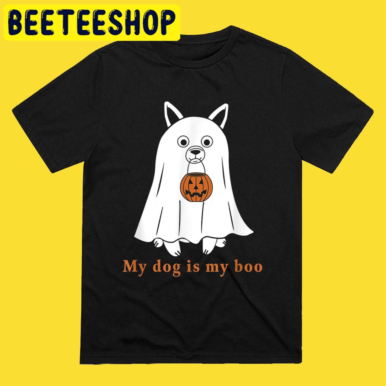My Dog Is Boo Funny Dog Owner In 2022 Halloween Trending Unisex T-Shirt My Dog Is Boo Funny Dog Owner In 2022 Halloween Trending Unisex T-Shirt