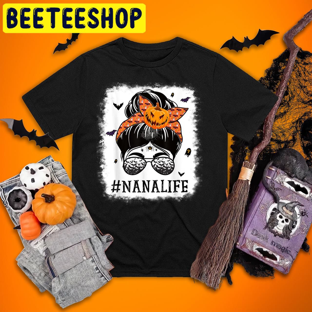Nana Messy Bun Spooky Pumpkin Grandma Halloween Trending Unisex T-Shirt Nana Messy Bun Spooky Pumpkin Grandma Halloween Trending Unisex T-Shirt