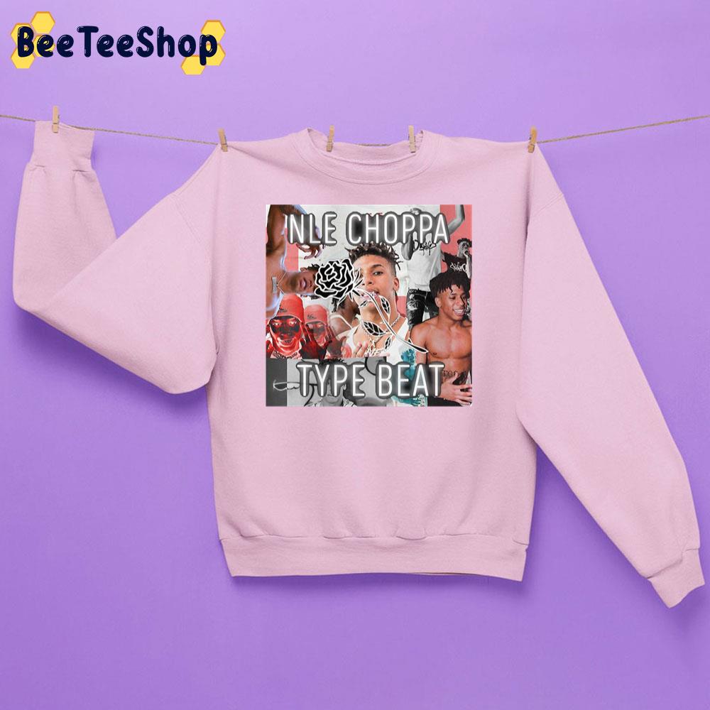 Nle Choppa Vintage 90s Trending Unisex Sweatshirt Nle Choppa Vintage 90s Trending Unisex Sweatshirt