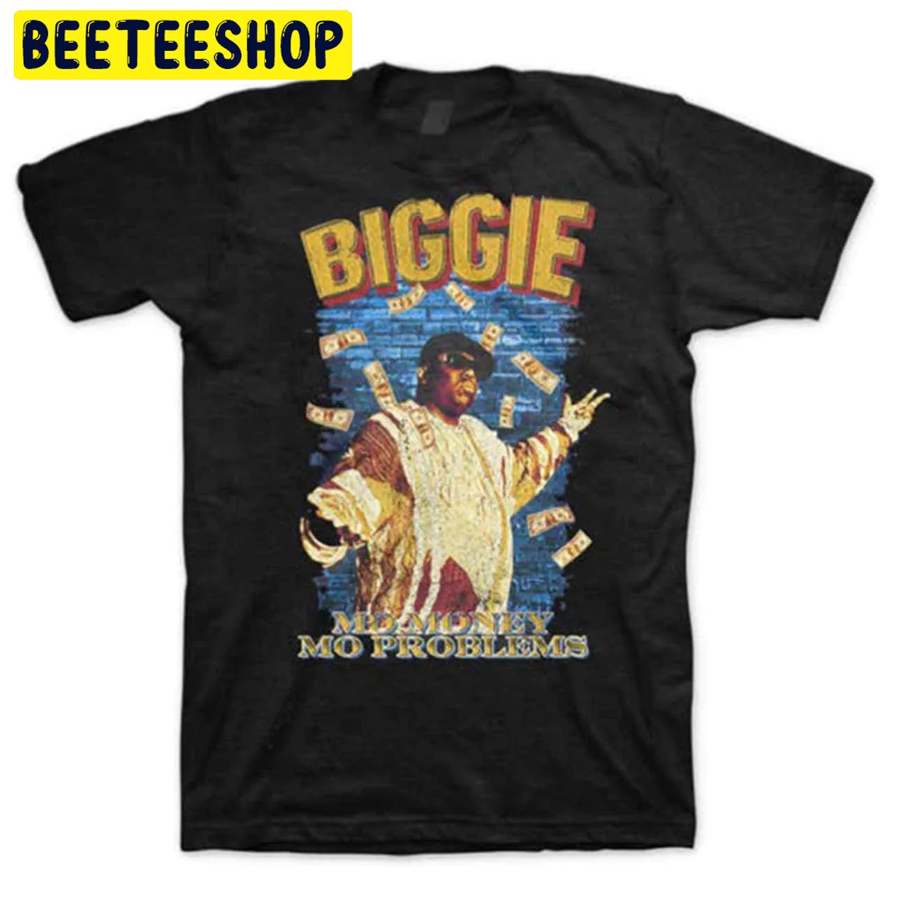 Notorious Big Biggie Smalls Mo Money Problems 1 Trending Unisex Shirt Notorious Big Biggie Smalls Mo Money Problems 1 Trending Unisex Shirt