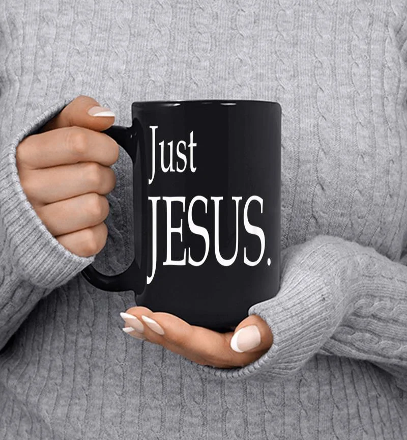 Official Jesus 8211 Just Jesus. Mug Official Jesus 8211 Just Jesus. Mug
