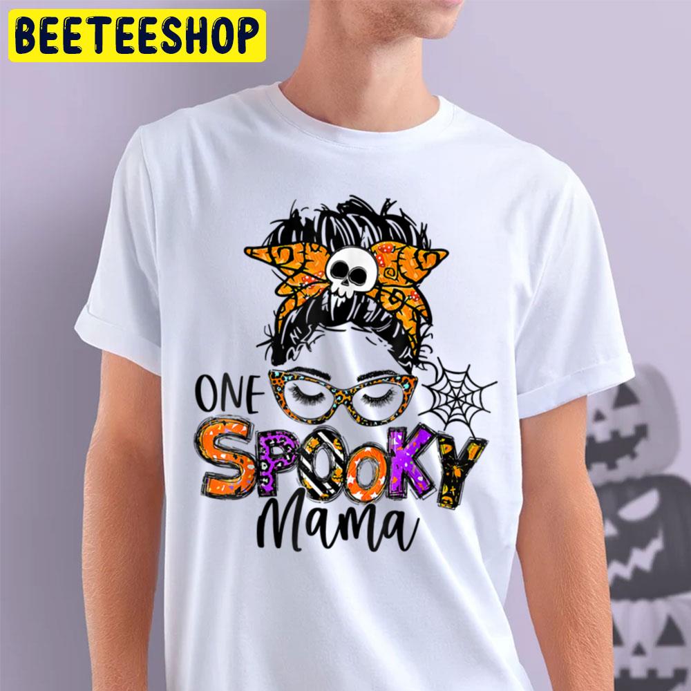 One Spooky Mama Art Halloween Trending Unisex T-Shirt One Spooky Mama Art Halloween Trending Unisex T-Shirt