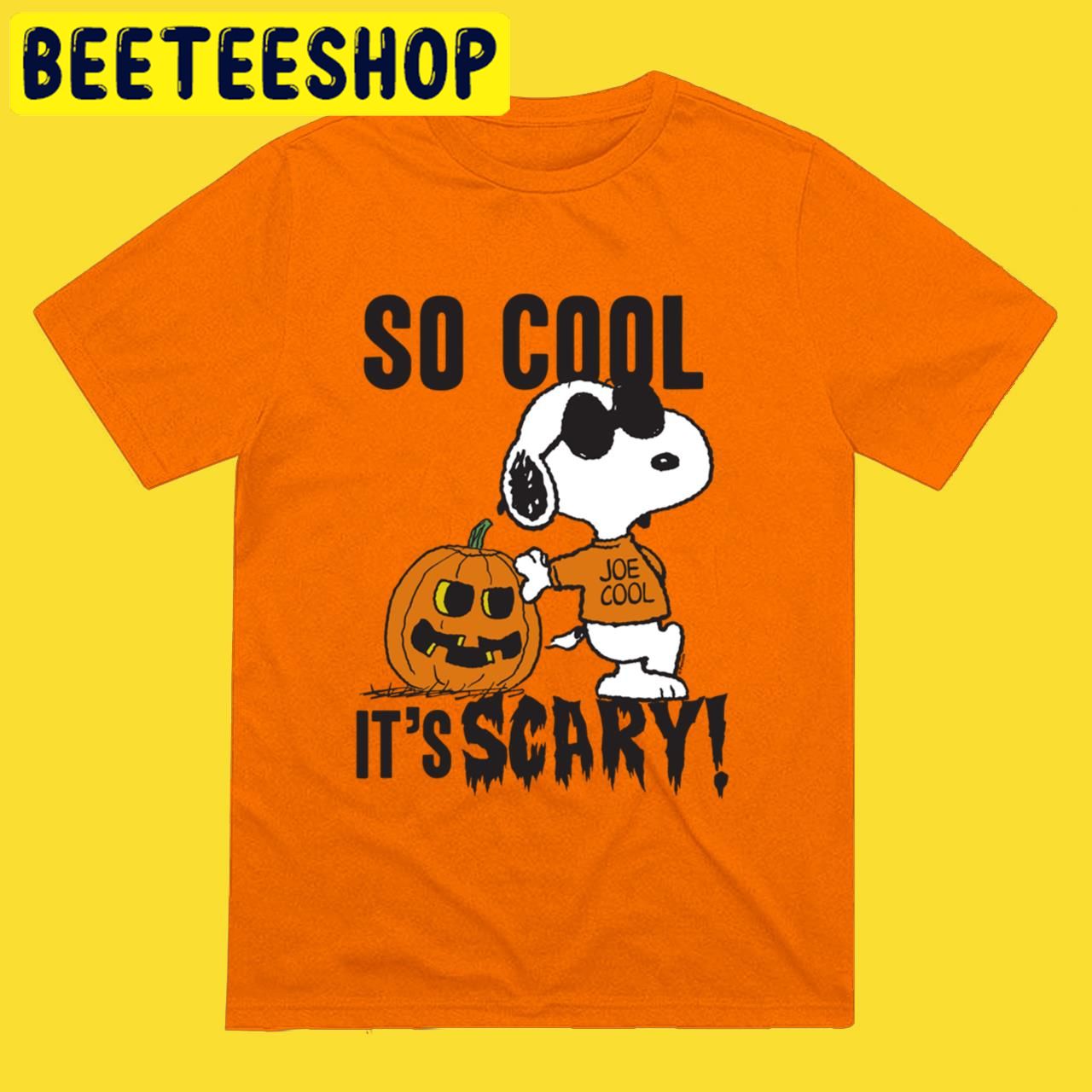 Peanuts Snoopy So Scary It's Cool Halloween Trending Unisex T-Shirt Peanuts Snoopy So Scary It's Cool Halloween Trending Unisex T-Shirt