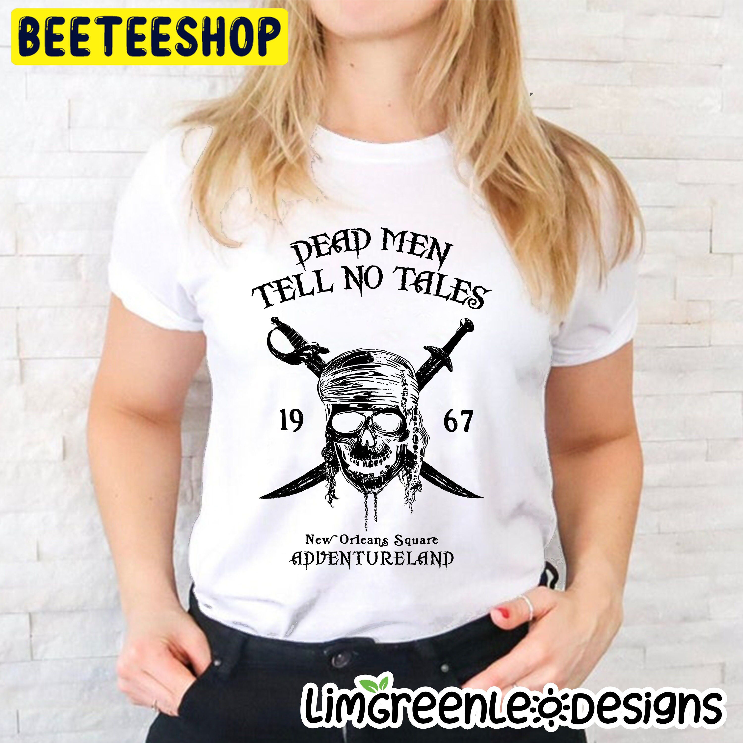 Pirates Of The Caribbean Dead Men Tell No Tales Trending Unisex Shirt Pirates Of The Caribbean Dead Men Tell No Tales Trending Unisex Shirt