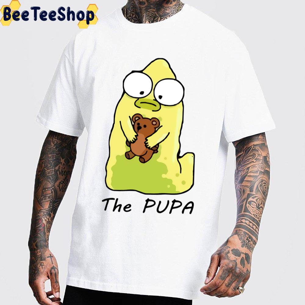 Pupa Evil Pupa Solar Opposites Trending Unisex T-Shirt Pupa Evil Pupa Solar Opposites Trending Unisex T-Shirt