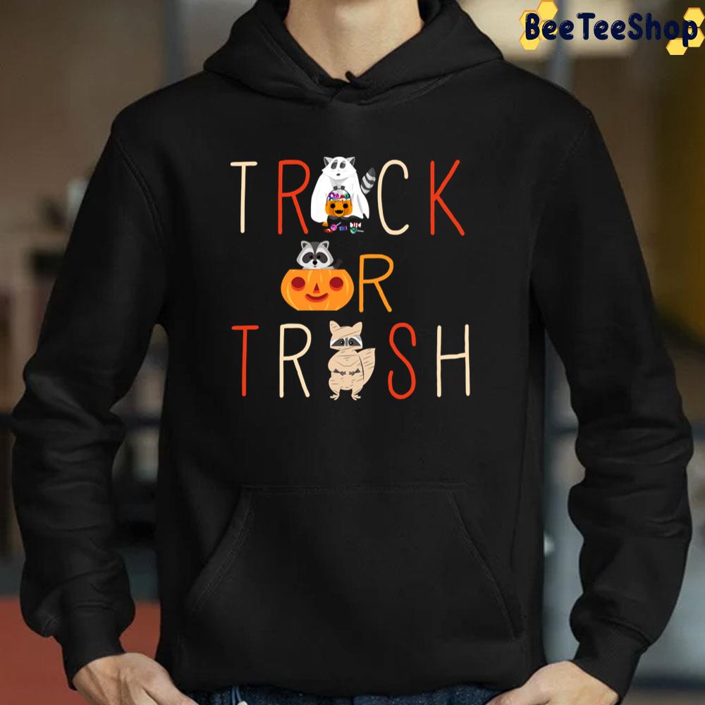 Raccoon In A Pumpkin Trick Or Trash Halloween Trending Unisex T-Shirt Raccoon In A Pumpkin Trick Or Trash Halloween Trending Unisex T-Shirt