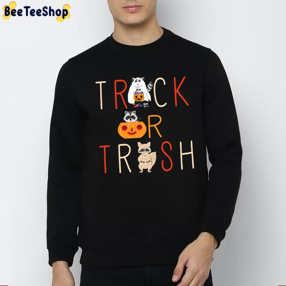 Raccoon In A Pumpkin Trick Or Trash Halloween Trending Unisex T-Shirt Raccoon In A Pumpkin Trick Or Trash Halloween Trending Unisex T-Shirt