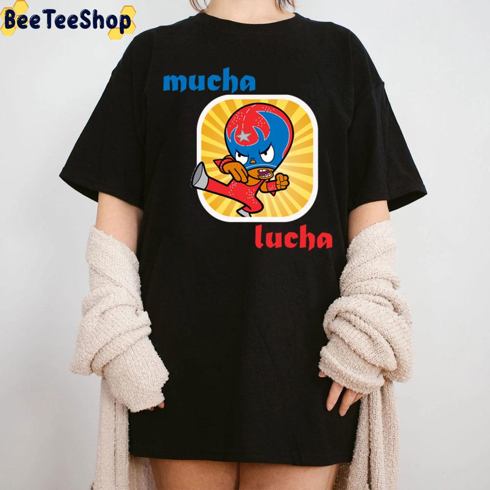 Retro Mucha Lucha Trending Unisex T-Shirt Retro Mucha Lucha Trending Unisex T-Shirt