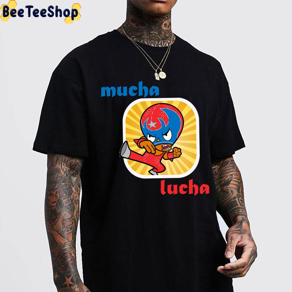Retro Mucha Lucha Trending Unisex T-Shirt Retro Mucha Lucha Trending Unisex T-Shirt