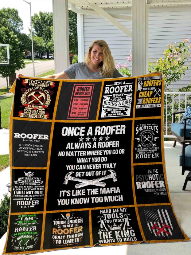 Roofer No Matter Where You Go Quilt Blanket Great Customized Gifts For Birthday Christmas Thanksgiving Roofer Lover Roofer No Matter Where You Go Quilt Blanket Great Customized Gifts For Birthday Christmas Thanksgiving Roofer Lover