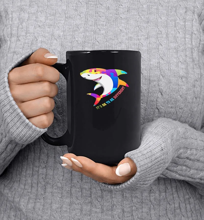 Shark Autism It’s ok to be Different Mug Shark Autism It’s ok to be Different Mug