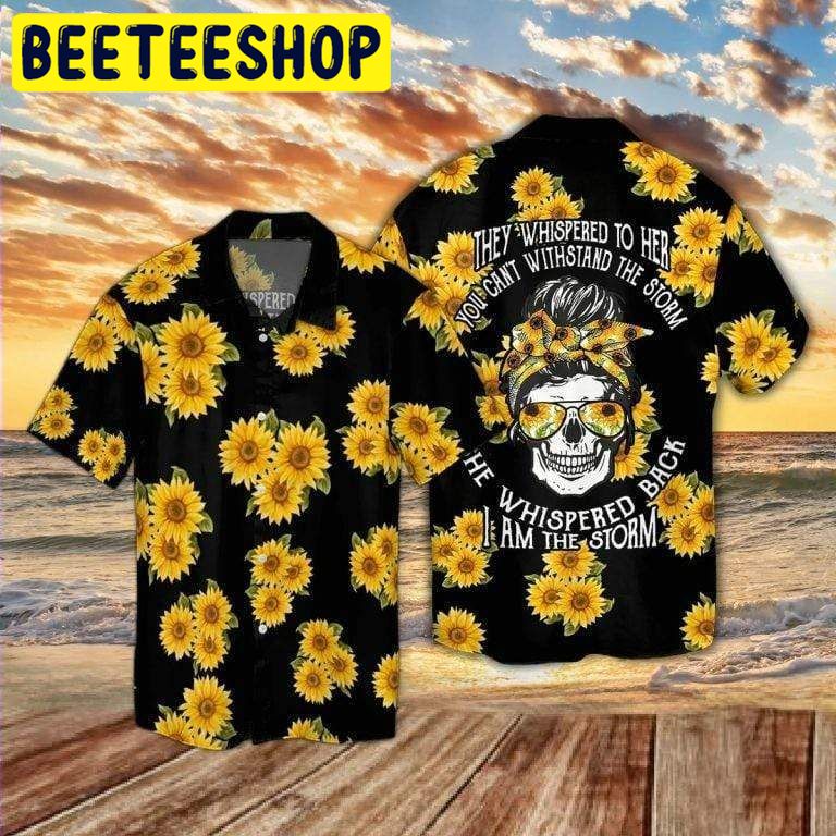 Skull Sunflower I'm The Storm Hawaiian Shirt Skull Sunflower I'm The Storm Hawaiian Shirt