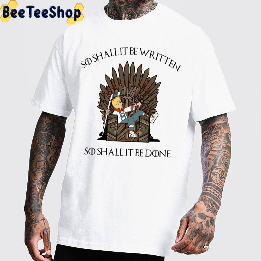 So Shallit Be Written So Shall It Be Done Recess Trending Unisex T-Shirt So Shallit Be Written So Shall It Be Done Recess Trending Unisex T-Shirt